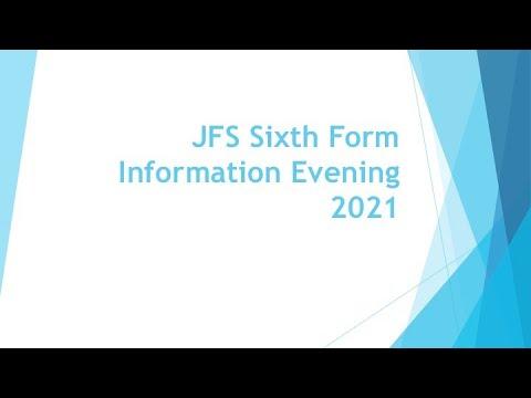 JFS Sixth Form Information Evening - Jan 2021